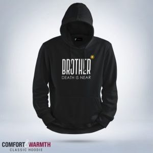 “brother death is near” islamic hoodie (black)