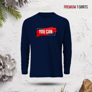 men's full sleeve (you can) t shirt