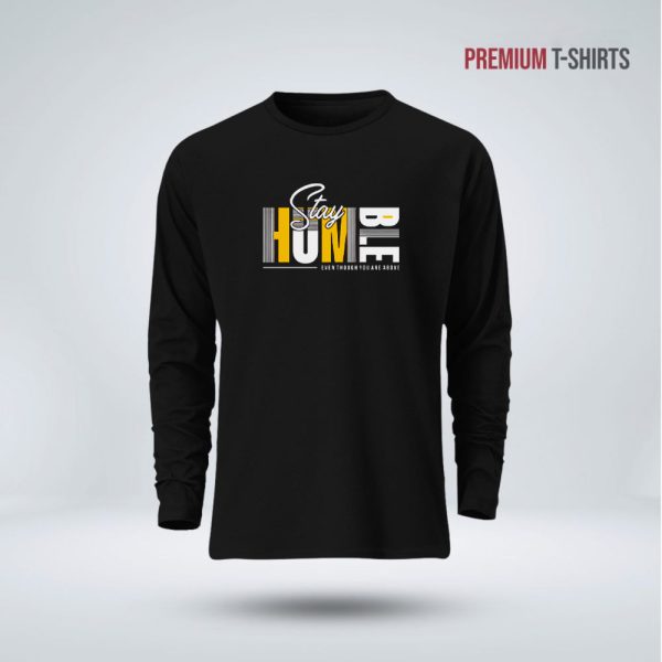 men's full sleeve (stay humble) t shirt